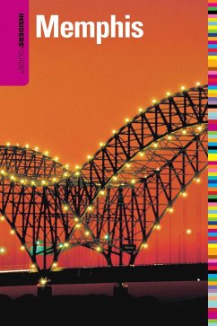 Insiders' Guide® to Memphis (eBook, ePUB) - Finlayson, Rebecca