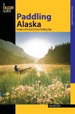 Paddling Alaska (eBook, ePUB) Paddling Alaska (eBook, ePUB)