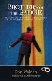 Brothers of the Badge (eBook, ePUB) Brothers of the Badge (eBook, ePUB)