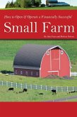 How to Open & Operate a Financially Successful Small Farm (eBook, ePUB)