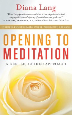 Opening to Meditation (eBook, ePUB) - Lang, Diana