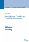 Kennlinien der Produkt- und Produktionskomplexität (eBook, PDF)