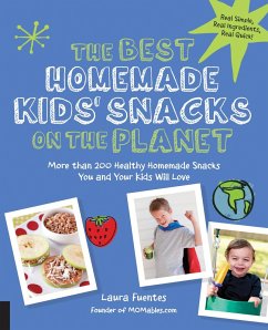 Cover The Best Homemade Kids' Snacks on the Planet (eBook, ePUB)