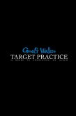 TARGET Practice: 52 Weeks to Completing My Album (eBook, ePUB) TARGET Practice: 52 Weeks to Completing My Album (eBook, ePUB)