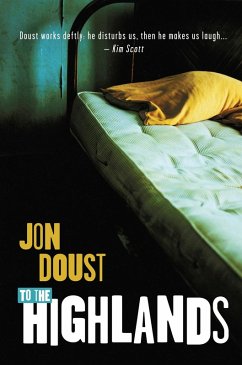 To the Highlands (eBook, PDF) - Doust, Jon