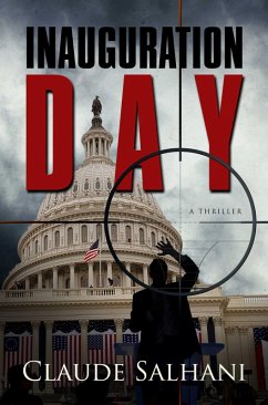 Inauguration Day (eBook, ePUB) - Salhani, Claude