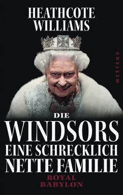 Die Windsors - Eine schrecklich nette Familie (eBook, ePUB) - Williams, Heathcote