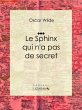 Le Sphinx qui n'a pas de secret (eBook,... - Bild 1