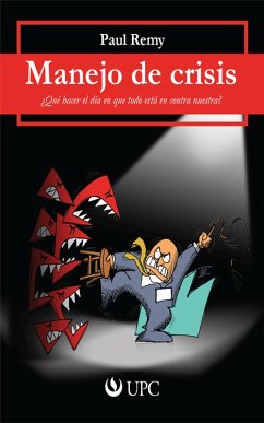 Manejo de crisis (eBook, ePUB) - Remy, Paul