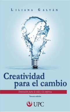 Creatividad para el cambio (eBook, ePUB) - Galván, Liliana