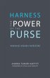 Harness the Power of the Purse: Winning... - Bild 1