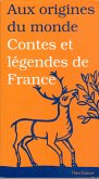 Contes et légendes de France (eBook, ePUB)
