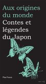 Contes et légendes du Japon (eBook, ePUB)