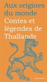 Contes et légendes de Thaïlande (eBook, ePUB)