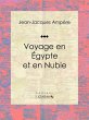 Voyage en Égypte et en Nubie (eBook,... - Bild 1