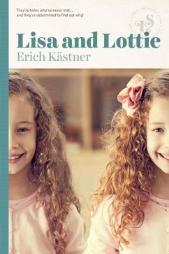 Lisa and Lottie (eBook, ePUB) - Kastner, Erich