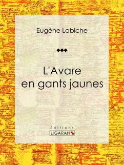 Cover L'Avare en gants jaunes (eBook, ePUB)