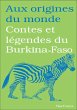 Contes et légendes du Burkina-Faso... - Bild 1