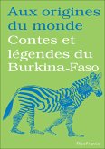Contes et légendes du Burkina-Faso (eBook, ePUB)