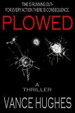 Plowed (eBook, ePUB)