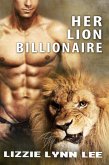 Her Lion Billionaire (Supernatural Billionaire Mates, #3) (eBook, ePUB) Her Lion Billionaire (Supernatural Billionaire Mates, #3) (eBook, ePUB)