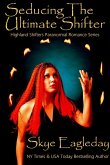 Seducing The Ultimate Shifter (Highland Shifter Paranormal Romance, #4) (eBook, ePUB)