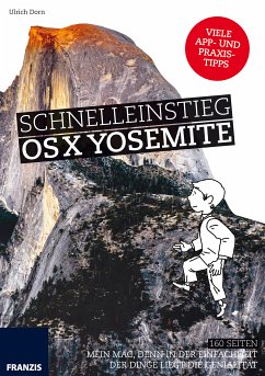 Schnelleinstieg OS X Yosemite (eBook, PDF) - Dorn, Ulrich