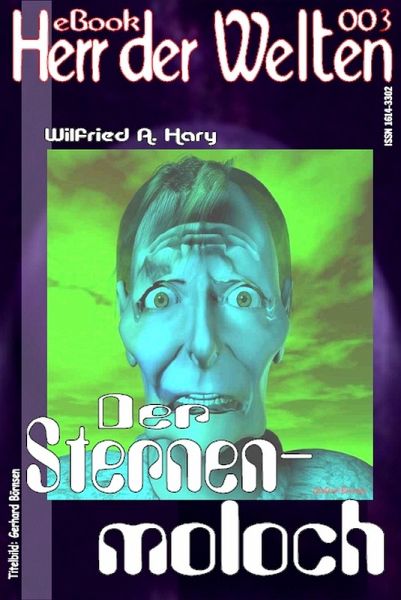 HERR DER WELTEN 003: Der Sternenmoloch (eBook, ePUB)