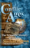 The Conflict of the Ages Student Edition I The Scientific History of Origins (eBook, ePUB) The Conflict of the Ages Student Edition I The Scientific History of Origins (eBook, ePUB)