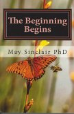 The Beginning Begins (Bardo Trilogy, #2) (eBook, ePUB)