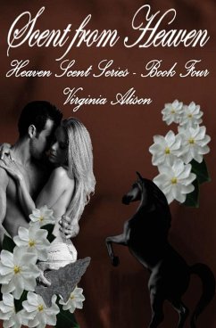 Cover Scent from Heaven (eBook, ePUB)