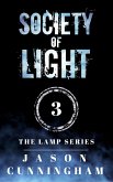Society of Light (The Lamp Series, #3) (eBook, ePUB)