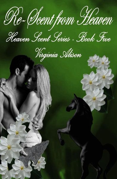 Re-Scent from Heaven (eBook, ePUB) Re-Scent from Heaven (eBook, ePUB)