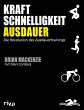 Kraft, Schnelligkeit, Ausdauer (eBook,... - Bild 1