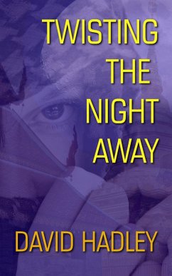 Cover Twisting The Night Away (eBook, ePUB)