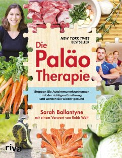 Die Paläo-Therapie (eBook, PDF) - Ballantyne, Sarah