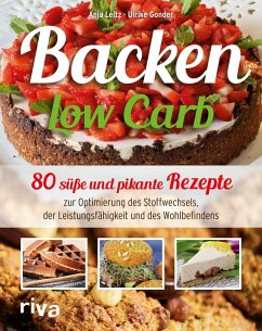 Backen Low Carb (eBook, ePUB) - Leitz, Anja; Gonder, Ulrike