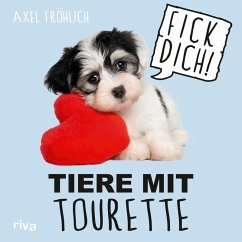 Tiere mit Tourette (eBook, ePUB) - Fröhlich, Axel