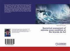 Numerical assessment of extreme wave condition at Rio Grande do Sul