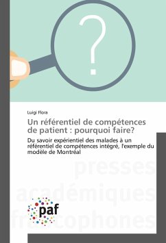 Un référentiel de compétences de patient : pourquoi faire? - Flora, Luigi