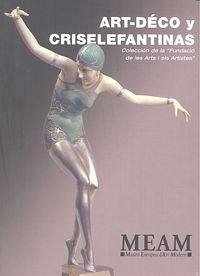 Cover Art decó y criselefantinas : colección de la 