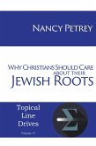 Why Christians Should Care about Their Jewish Roots