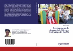 Developmentally Appropriate Literacy Instruction in the US