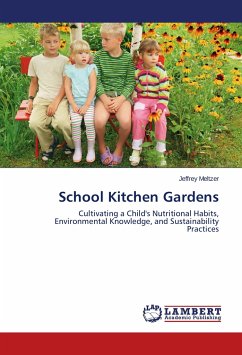 School Kitchen Gardens - Meltzer, Jeffrey