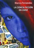 La ciencia ficción en Cádiz