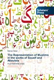 The Representation of Muslims in the works of Soueif and Aboulela