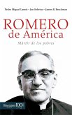 Romero de América : mártir de los pobres