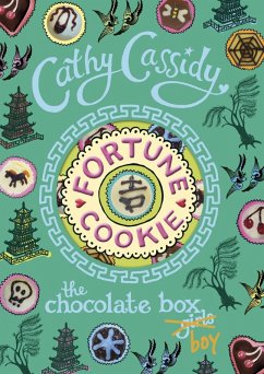 Chocolate Box Girls: Fortune Cookie (eBook, ePUB) - Cassidy, Cathy