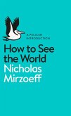 How to See the World (eBook, ePUB)