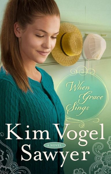 When Grace Sings (eBook, ePUB)